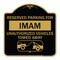 Signmission Reserved Parking for Imam Unauthorized Vehicles Towed Away With Tow Away Graphic, BG-1818-23096 A-DES-BG-1818-23096 - alternate 1